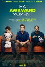 Этот неловкий момент (2014) (That Awkward Moment)